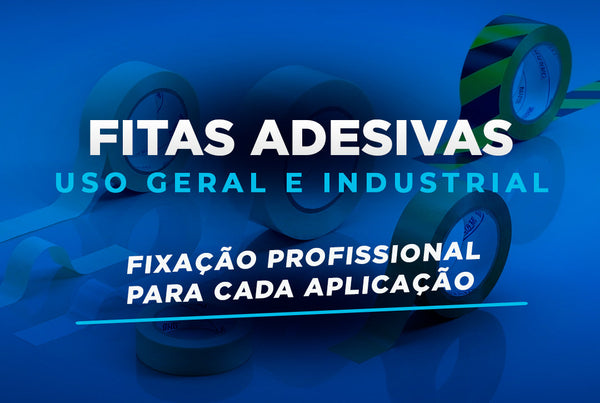 Nova Linha de Fitas Industriais: Fixação Profissional para Cada Aplicação