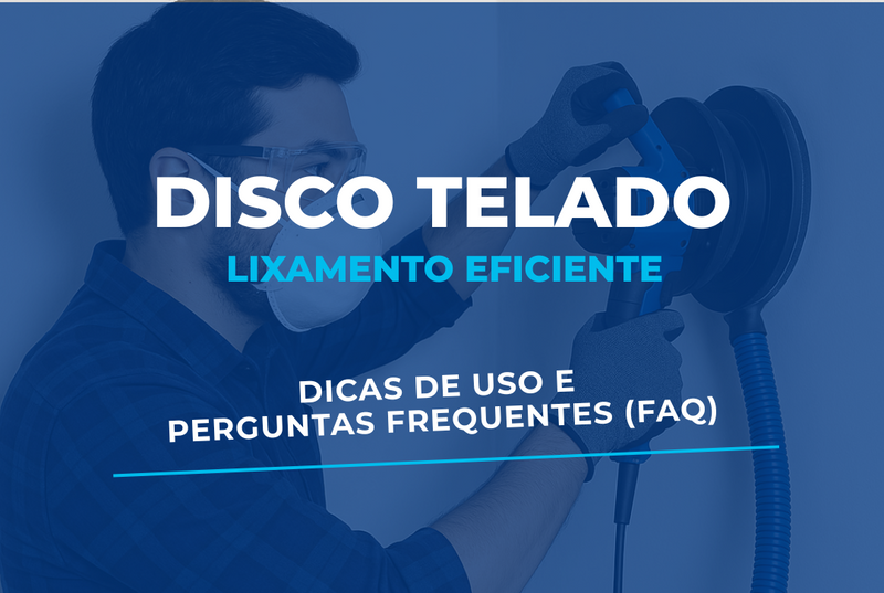 Disco de Lixa Tela (Telado): Lixamento Eficiente