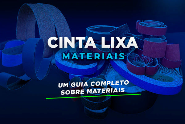 Um Guia Completo sobre Materiais de Cintas de Lixas